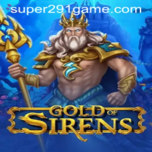 GoldofSirens: Explore the Mesmerizing World of Strategy and Adventure