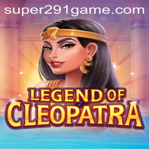 Explore the Epic World of LegendOfCleopatra with Super291