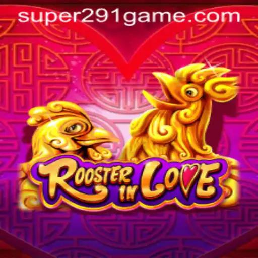 Exploring the Enchanting World of RoosterInLove: A Unique Gaming Experience